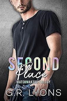 Second Place by G.R. Lyons