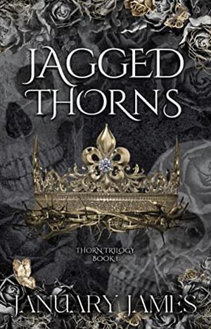 Jagged Thorns by January James