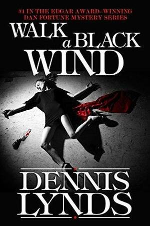 Walk a Black Wind by Dennis Lynds, Michael Collins