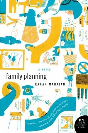 Family Planning by Karan Mahajan