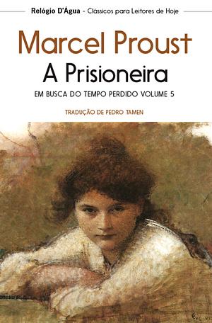 A Prisioneira by Marcel Proust