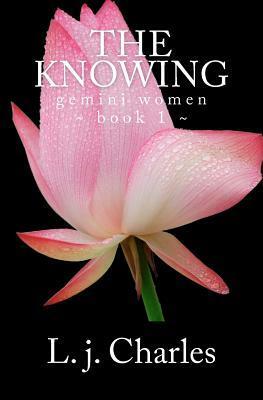 The Knowing by L.J. Charles