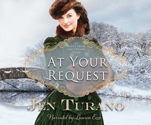 At Your Request by Jen Turano