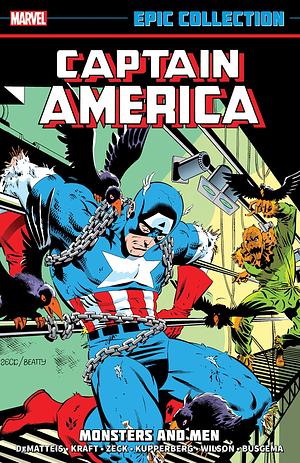 Captain America Epic Collection, Vol. 10: Monsters and Men by Mike Zeck, J.M. DeMatteis, J.M. DeMatteis