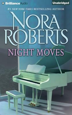 Night Moves by Nora Roberts