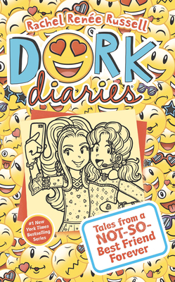 Dork Diaries: Tales from a Not-So-Best Friend Forever by Rachel Renée Russell