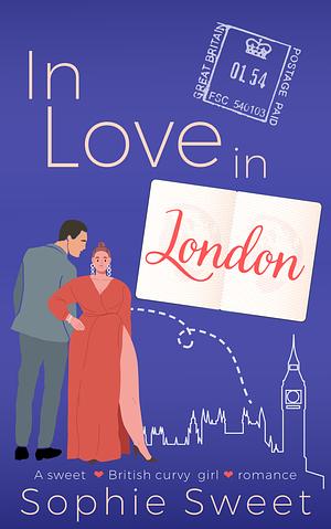 In Love in London by Sophie Sweet