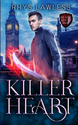 Killer Heart: A Breathtaking MM Urban Fantasy by Rhys Lawless