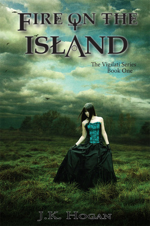 Fire on the Island by J.K. Hogan