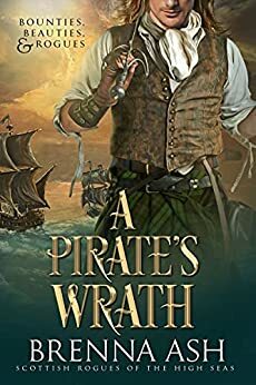 A Pirate's Wrath by Brenna Ash