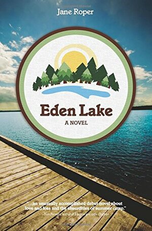 Eden Lake by Jane Roper