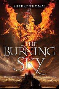 The Burning Sky by Sherry Thomas