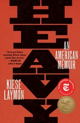 Heavy: An American Memoir by Kiese Laymon