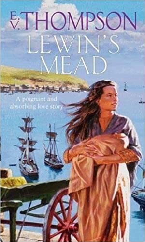 Lewin's Mead by E.V. Thompson