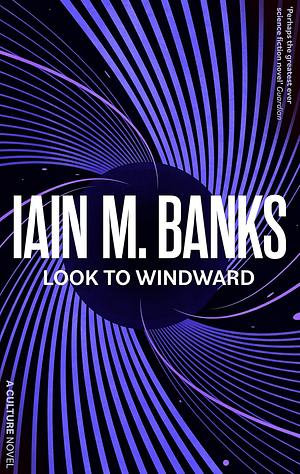 Look to Windward by Iain M. Banks