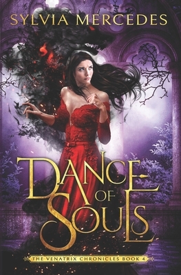 Dance of Souls by Sylvia Mercedes