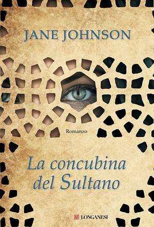 La concubina del sultano by Jane Johnson