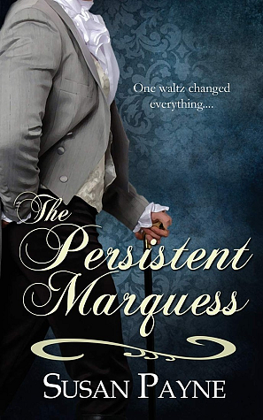 The Persistent Marquess by Susan Payne