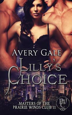 Lilly's Choice by Avery Gale