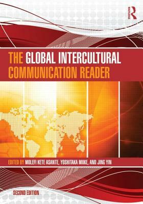 The Global Intercultural Communication Reader by 