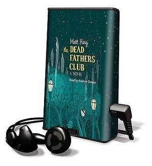 The Dead Fathers Club: Library Edition by Matt Haig, Matt Haig