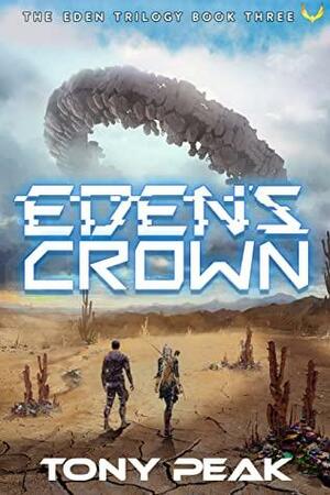 Eden's Crown by Tony Peak