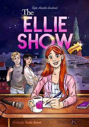 The Ellie Show by Sofie Amalie Laulund