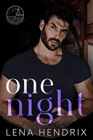 One Night by Lena Hendrix