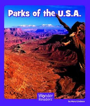 Parks of the U.S.A. by Mary Lindeen