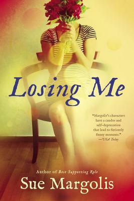 Losing Me by Sue Margolis