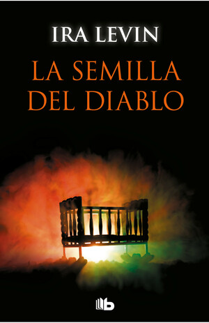 La semilla del diablo by Ira Levin