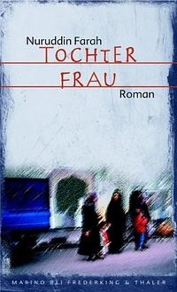 Tochter Frau: Roman by Nuruddin Farah