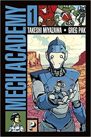 Mech Academy - Tome 1 by Greg Pak, Takeshi Miyzawa