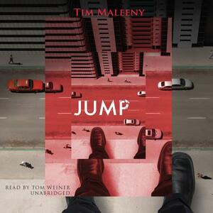 Jump by Tom Weiner, Tim Maleeny
