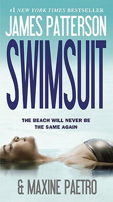 Swimsuit (#1 New York Times Bestseller) by Maxine Paetro, James Patterson