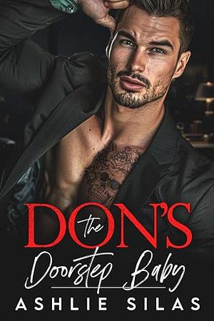 The Don's Doorstep Baby by Ashlie Silas