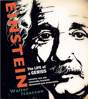 Einstein: The Life of a Genius by Walter Isaacson