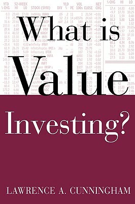 What Is Value Investing? by Lawrence Cunningham