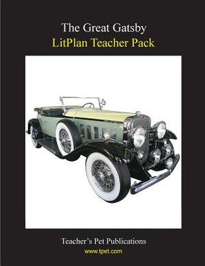 Litplan Teacher Pack: The Great Gatsby by Mary B. Collins