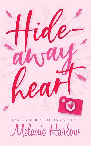 Hideaway Heart by Melanie Harlow