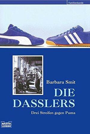 Die Dasslers by Barbara Smit, Barbara Smit