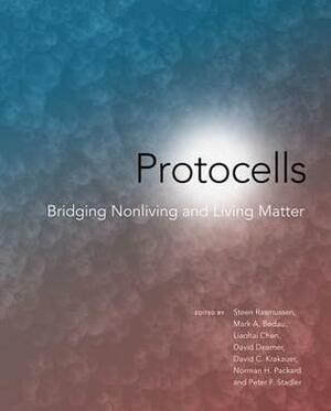 Protocells: Bridging Nonliving and Living Matter by David C. Krakauer, Norman H. Packard, Steen Rasmussen, David Deamer, Mark A. Bedau, Liaohai Chen