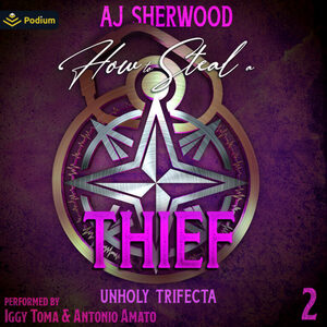 How to Steal a Thief by A.J. Sherwood