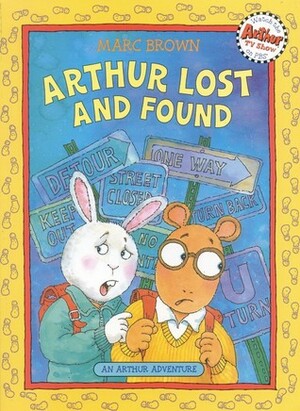 Arthur Lost and Found by Marc Brown