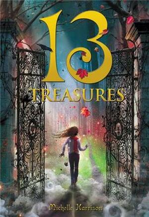 13 Treasures by Michelle Harrison