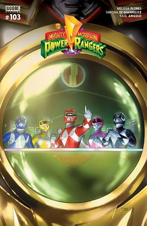 Mighty Morphin Power Rangers #103 by Raúl Angulo, Melissa Flores, Simona Di Gianfelice