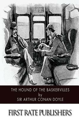 The Hound of the Baskervilles by Arthur Conan Doyle