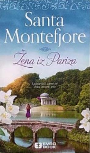 Žena iz Pariza by Santa Montefiore