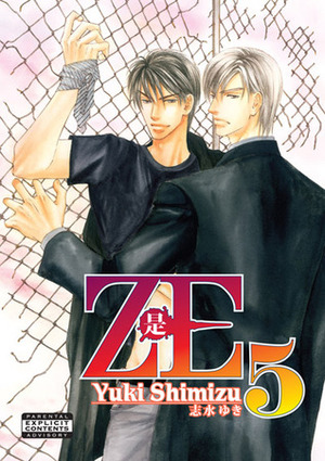 ZE, Volume 5 by Yuki Shimizu