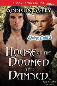 House of the Doomed and Damned by Addison Avery